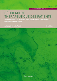 L'EDUCATION THERAPEUTIQUE DES PATIENTS, 3E ED.