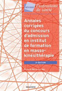 ANNALES DU CONCOURS D'ADMISSION EN INSTITUT DE FORMATION EN MASSO-