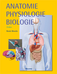 anatomie physiologie biologie, 4e ed.