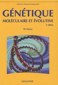 genetique moleculaire et evolutive, 2e ed.