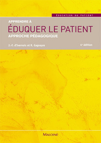 apprendre a eduquer le patient: approche pedagogique, 4e ed.