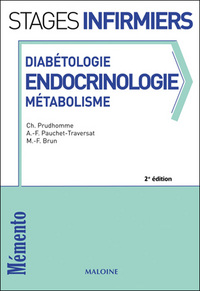 DIABETOLOGIE - ENDOCRINOLOGIE - METABOLISME, 2E ED. - MSI