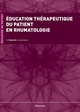 EDUCATION THERAPEUTIQUE DU PATIENT EN RHUMATOLOGIE