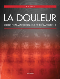 la douleur. guide pharmacologique et therapeutique