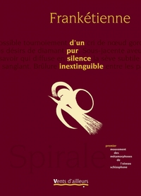 D'UN PUR SILENCE INEXTINGUIBLE