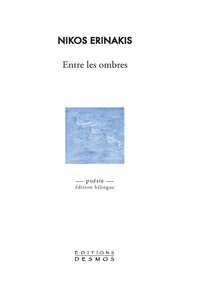 ENTRE LES OMBRES