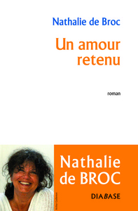 Un amour retenu - roman