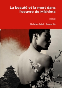 La beauté et la mort dans l'oeuvre de Mishima