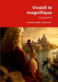 Vivaldi le magnifique