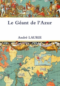 LE GEANT DE L'AZUR