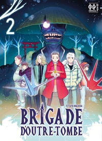 BRIGADE D'OUTRE-TOMBE T02