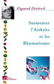 Surmonter l'arthrite et les rhumatismes