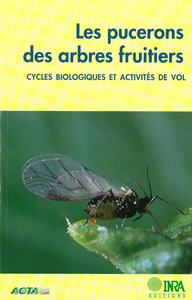 Les pucerons des arbres fruitiers. Cycles biologiques et activités de vol