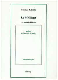 LE MESSAGER ET AUTRES POÈMES