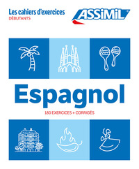 Espagnol débutants (cahier d'exercices)