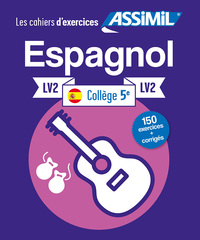 ESPAGNOL LV2 COLLEGE 5E (CAHIER D'EXERCICES)