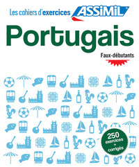 Portugais faux-débutants (cahier d'exercices)