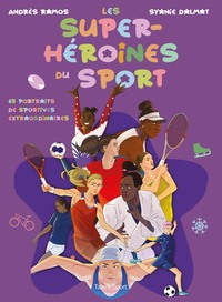 LES SUPER-HEROINES DU SPORT