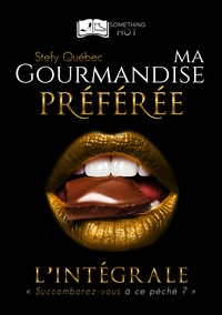 Ma Gourmandise Préférée, tome 2