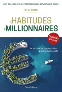 LES HABITUDES DES MILLIONNAIRES - 3E EDITION