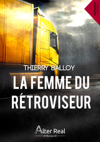 LA FEMME DU RETROVISEUR