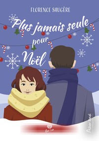 Plus Jamais seule pour noël