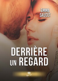 Derrière un regard