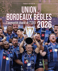 Union Bordeaux-Bègles, 2026 - L'incroyable doublé de l'UBB