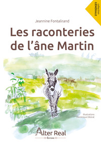 LES RACONTERIES DE L'ANE MARTIN