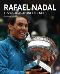 RAFAEL NADAL, LES 92 TITRES D'UNE LEGENDE