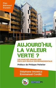 Aujourd'hui, la valeur verte?