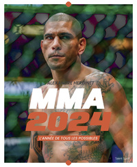 MMA 2024 - L'ANNEE DE TOUS LES POSSIBLES