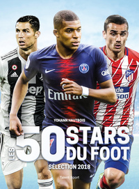 Les 50 stars du foot