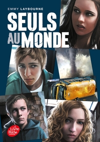 SEULS AU MONDE - TOME 1