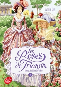 Les roses de Trianon - Tome 1