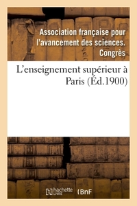 L'ENSEIGNEMENT SUPERIEUR A PARIS