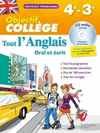 OBJECTIF COLLEGE - TOUT L'ANGLAIS 4E-3E