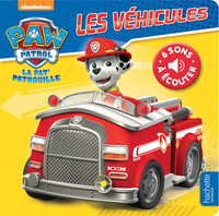 La Pat' Patrouille - Livre Son - Les véhicules