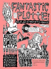 FANTASTIC PLOTTE - LE BEST DU FANZINE DIRTY PLOTTE