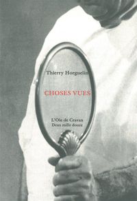 CHOSES VUES