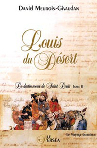 LOUIS DU DESERT - T.2 - LE VOYAGE INTERIEUR