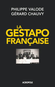 LA GESTAPO FRANCAISE