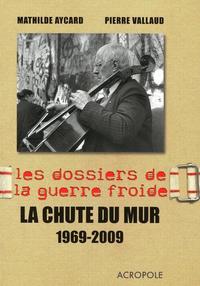 La chute du mur 1969-2009 - 1