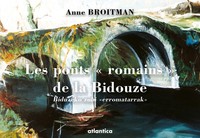 Les ponts "romains" de la Bidouze