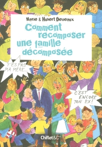 COMMENT RECOMPOSER UNE FAMILLE DECOMPOSEE