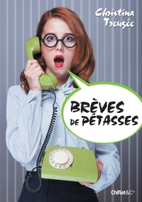 BREVES DE PETASSES