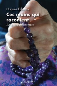 Ces mains qui racontent