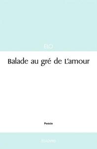 Balade au gré de l'amour