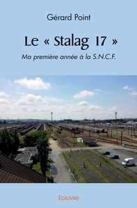 Le « Stalag 17 »
