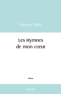Les Hymnes de mon coeur